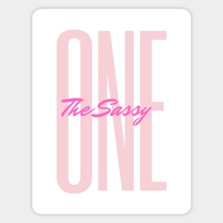 The Sassy One Sticker